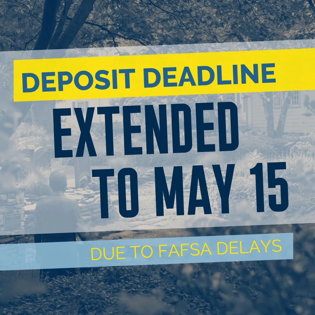 Deposit deadline extended to May 15 due to FAFSA delays