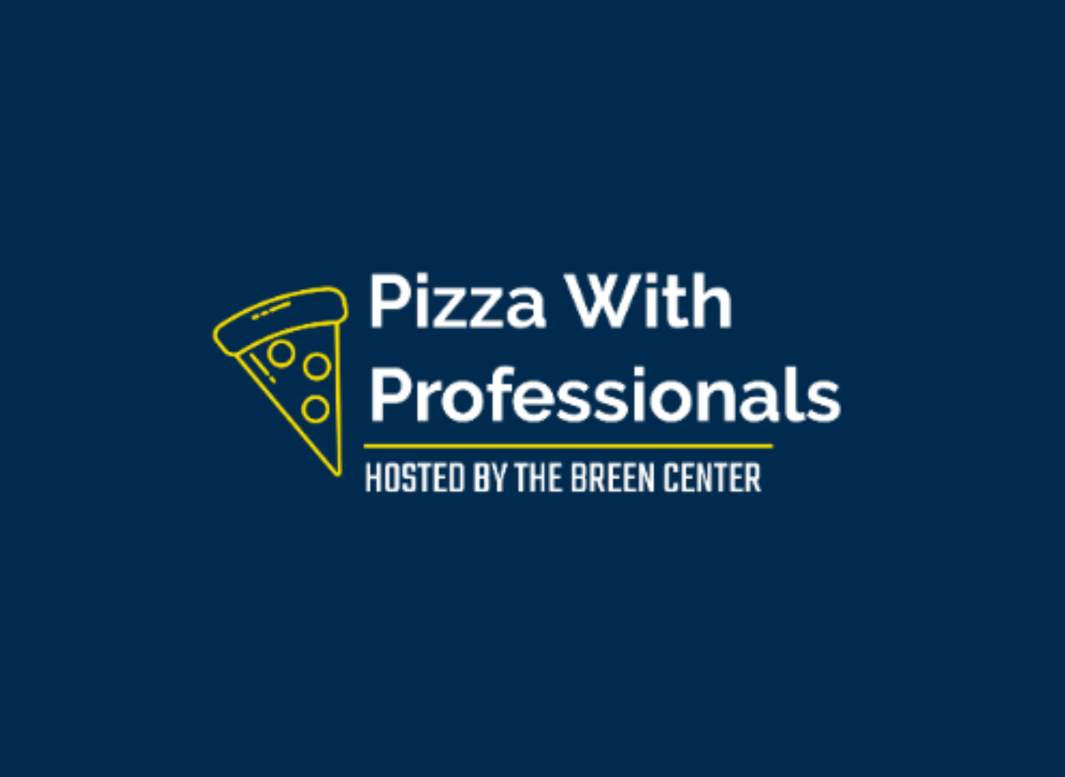 Breen Center Pizza with Professionals event graphic