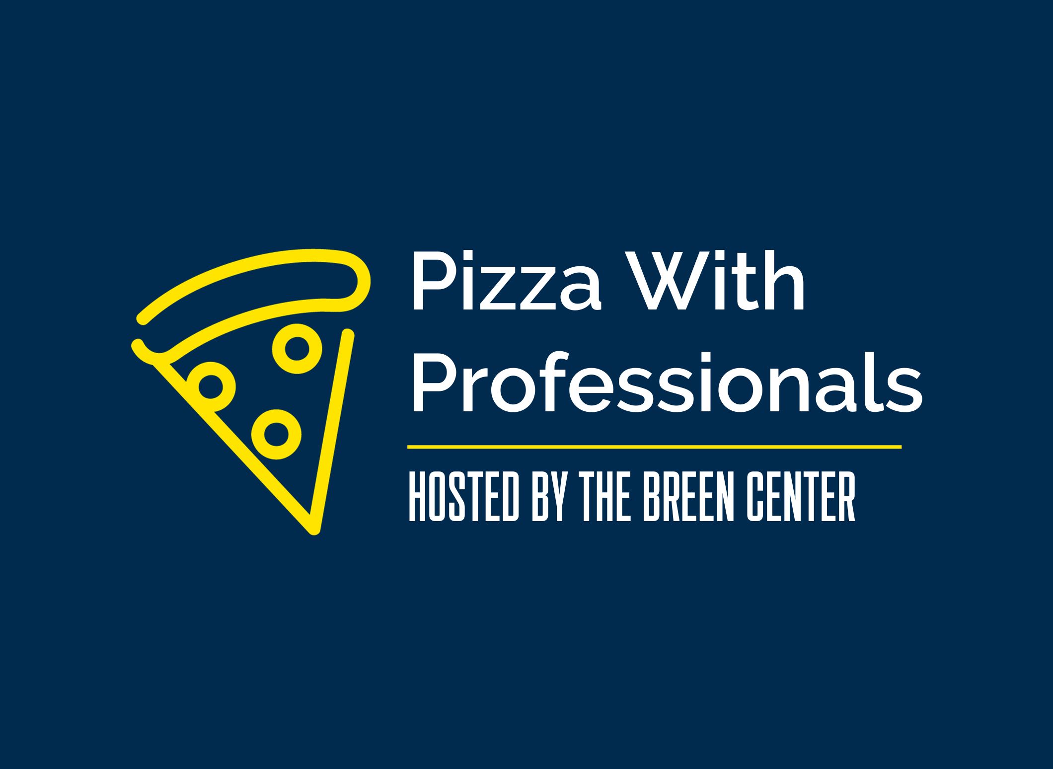 Breen Center Pizza with Professionals graphic