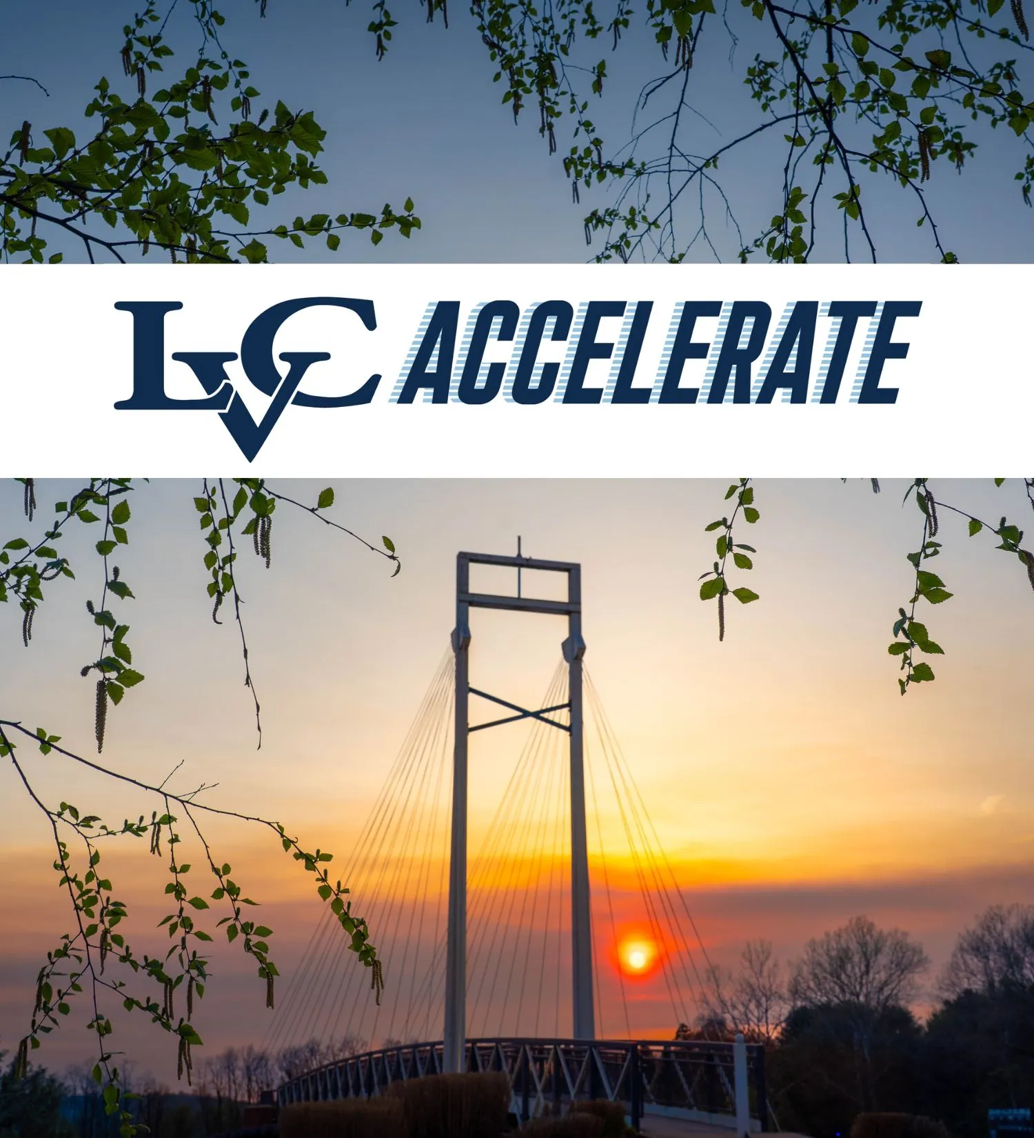 Photo of bridge on LVC campus with LVC Accelerate logo above on white background