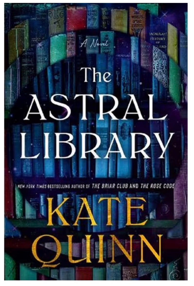 The Astral Library by Kate Quinn book cover
